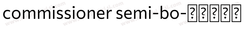 commissioner semi-bo字体转换